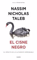 El cisne : El impacto de lo altamente improbable