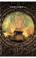 El Quinto Codice Maya