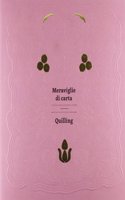 Quilling - Devotional Creations from Cloistered Orders