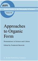 Approaches to Organic Form