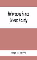 Picturesque Prince Edward County