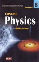 Concise Physics Middle School for Class 8