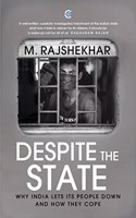 Despite The State
