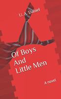 Of Boys and Little Men