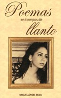 Poemas en tiempos de llanto