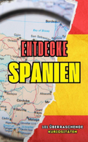 Spanien Entdecken