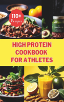 High Protein Cookbook for Athletes