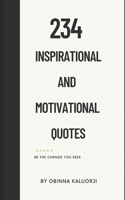 234 Inspirational and Motivational Quotes