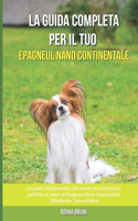 La Guida Completa per Il Tuo Epagneul Nano Continentale