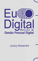 Eu Digital: Método de Gestão Pessoal Digital