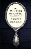 The Mirror of Kong Ho: Illustrated