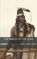 The Bridge of the Gods