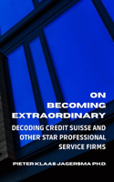On Becoming Extraordinary
