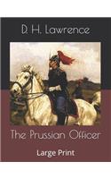 The Prussian Officer: Large Print