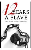 Twelve Years a Slave By Solomon Northup An Annotated New Version