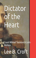 Dictator of the Heart