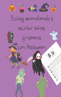 Estoy aprendiendo a escribir letras y números con Halloween: libros de rastreo de cartas de truco o trato con monstruos, fantasmas, momias, murciélagos, esqueletos, calaveras, brujas, zombies