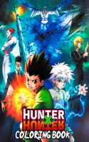 Hunter X Hunter Coloring Book: +30 High Quality illustrations, HXH Coloring Book, HXH Fans, Hunter X Hunter Manga...