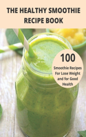 The Healthy Smoothie recipe book