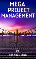 Mega Project Management