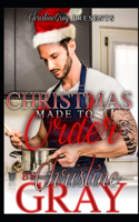 Christmas Made To Order