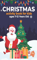 Christmas activity book for kids ages 7-12 Years Old