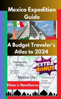Mexico Expedition Guide