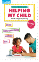 Helping My Child with Reading Third Grade: (A Guide to Support Reading)