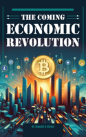 Coming Economic Revolution