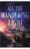 All the Wandering Light