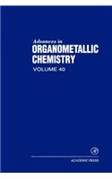 Advances in Organometallic Chemistry