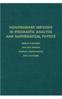 Nonstandard Methods in Stochastic Analysis and Mathematical Physics: (122 Pure and Applied Mathematics)