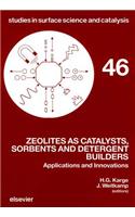 Zeolites as Catalysts, Sorbents and Detergent Builders