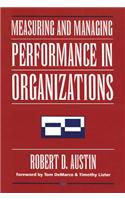 Measuring and Managing Performance in Organizations: (Dorset House eBooks)