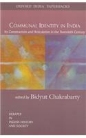 Communal Identity in India: Its Construction and Articulation in the Twentieth Century(Debates in Indian History)