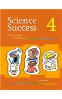 Science Success: Level 4: Pupils' Book 4: (Science Success)