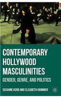 Contemporary Hollywood Masculinities