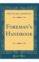 Foreman's Handbook (Classic Reprint)