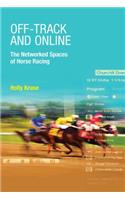 Off-Track and Online
