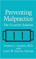 Preventing Malpractice