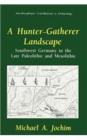 Hunter-Gatherer Landscape