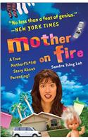 Mother on Fire