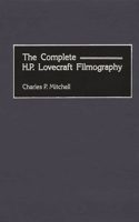 The Complete H. P. Lovecraft Filmography