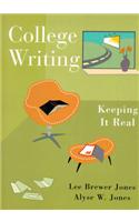 College Writing: Keeping it Real