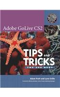Adobe GoLive CS2 Tips and Tricks: The 250 Best