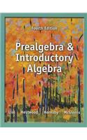 Prealgebra and Introductory Algebra + New Mylab Math with Pearson Etext