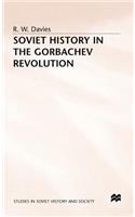 Soviet History in the Gorbachev Revolution