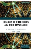 Diseases of Field Crops and their Management