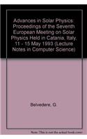 Advances in Solar Physics