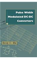 Pulse Width Modulated DC-DC Converters